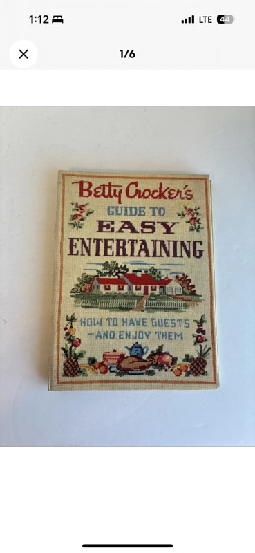 Betty Crockers Guide to Easy Entertaining 1st Edition 1st Printing 1959 Vintage